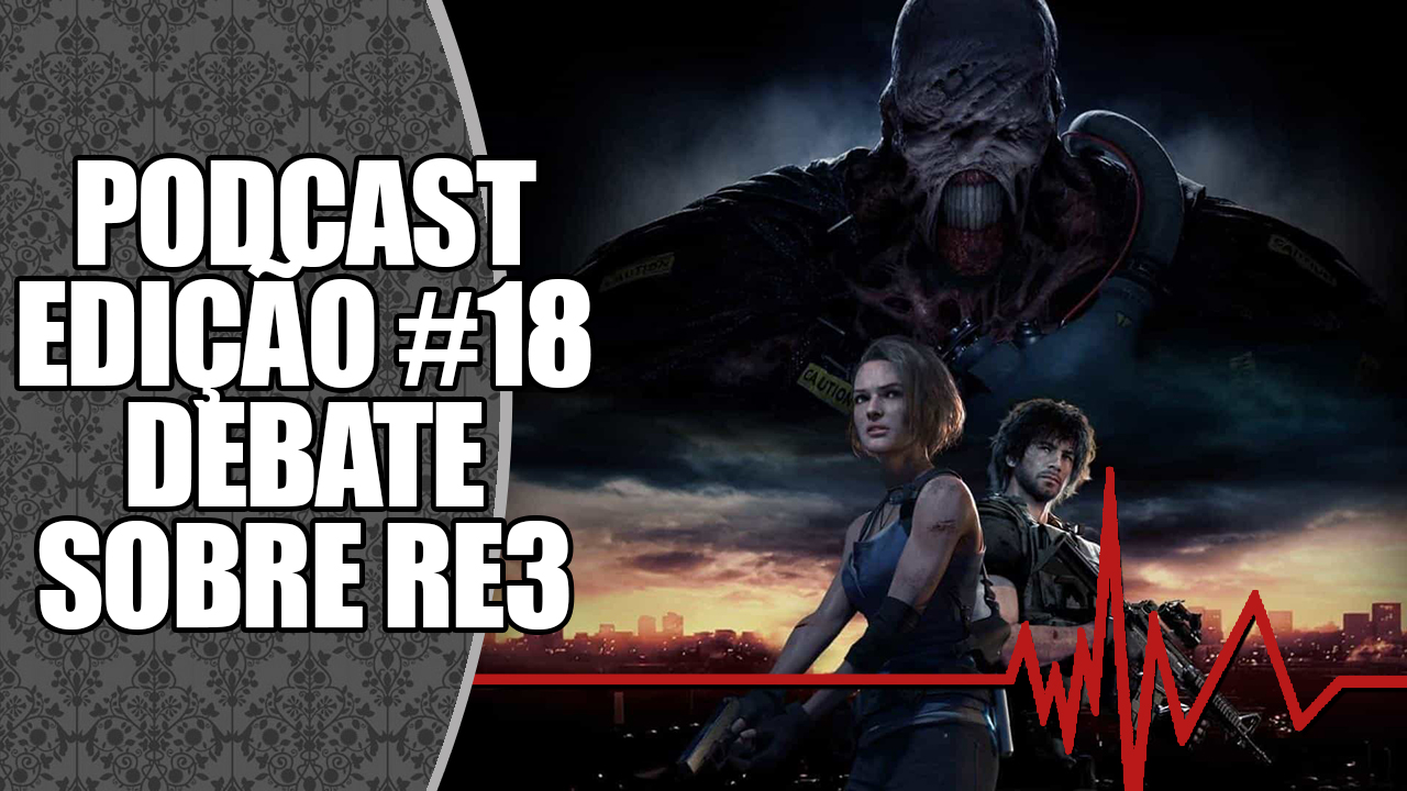 99Vidas 538 - Resident Evil Remake - 99Vidas Podcast